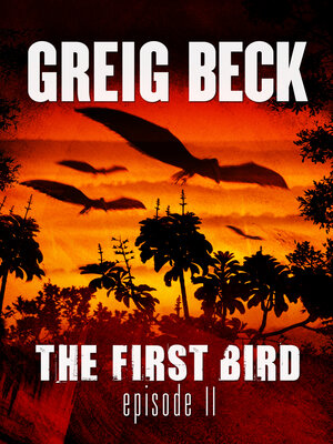 cover image of The First Bird, Episode 2